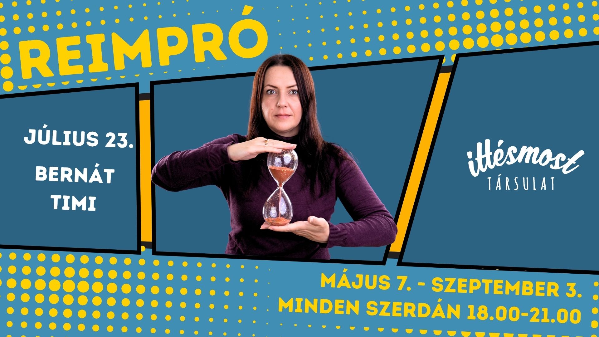 Reimpro Itt és Most Társulat workshop Timi 07.23 A kép az Illuziók improvizációs előadás borítóképe.