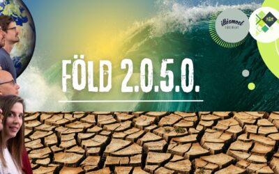 Föld 2.0.5.0. – Előadás a klímaszorongás és az éghajlatváltozás kapcsán